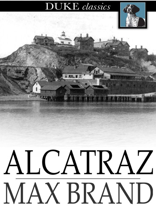 Title details for Alcatraz by Max Brand - Wait list